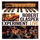 Robert Glasper Experiment - Live